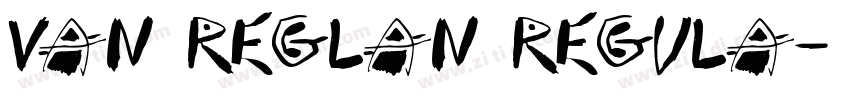 Van Reglan Regula字体转换